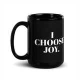 "I Choose Joy | F.R.O. - Black Glossy Mug