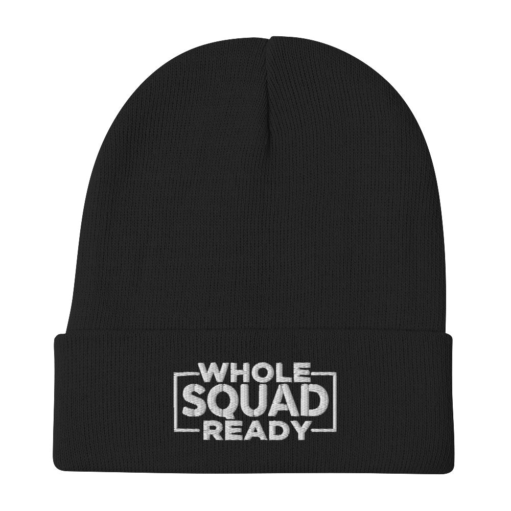 Whole Squad Ready Embroidered Beanie
