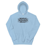 Whole Squad Ready - Heavyweight Unisex Hoodie