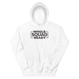 Whole Squad Ready - Heavyweight Unisex Hoodie