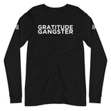 Gratitude Gangster Unisex Long Sleeve Tee