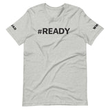 #READY (front) WHOLE (Left Sleeve) SQUAD (Right Sleeve) - Short-Sleeve Unisex T-Shirt