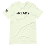 #READY (front) WHOLE (Left Sleeve) SQUAD (Right Sleeve) - Short-Sleeve Unisex T-Shirt