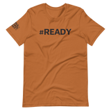 #READY (front) WHOLE (Left Sleeve) SQUAD (Right Sleeve) - Short-Sleeve Unisex T-Shirt